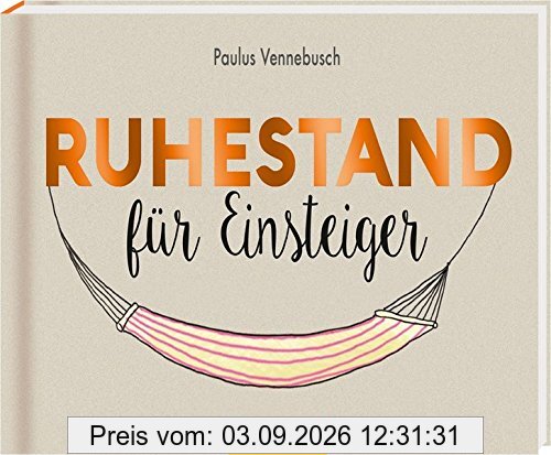 Ruhestand für Einsteiger