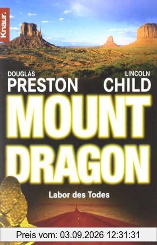Mount Dragon, Labor des Todes