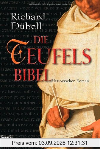 Die Teufelsbibel: Historischer Roman