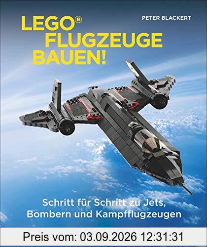 Lego-Flugzeuge bauen! Schritt für Schritt zu Jets, Bombern und Kampfflugzeugen. Von der Vergangenheit bis zur Gegenwart. Zum Selberbauen. Detaillierte Anleitungen und Teilelisten.