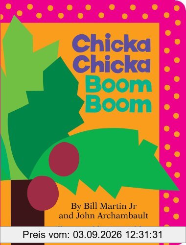 Chicka Chicka Boom Boom (Chicka Chicka Book, A)