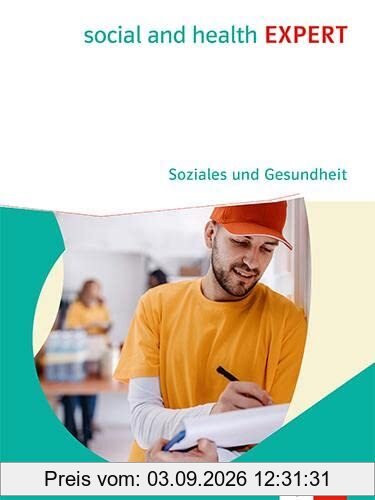 social and health EXPERT. Soziales und Gesundheit: Schulbuch