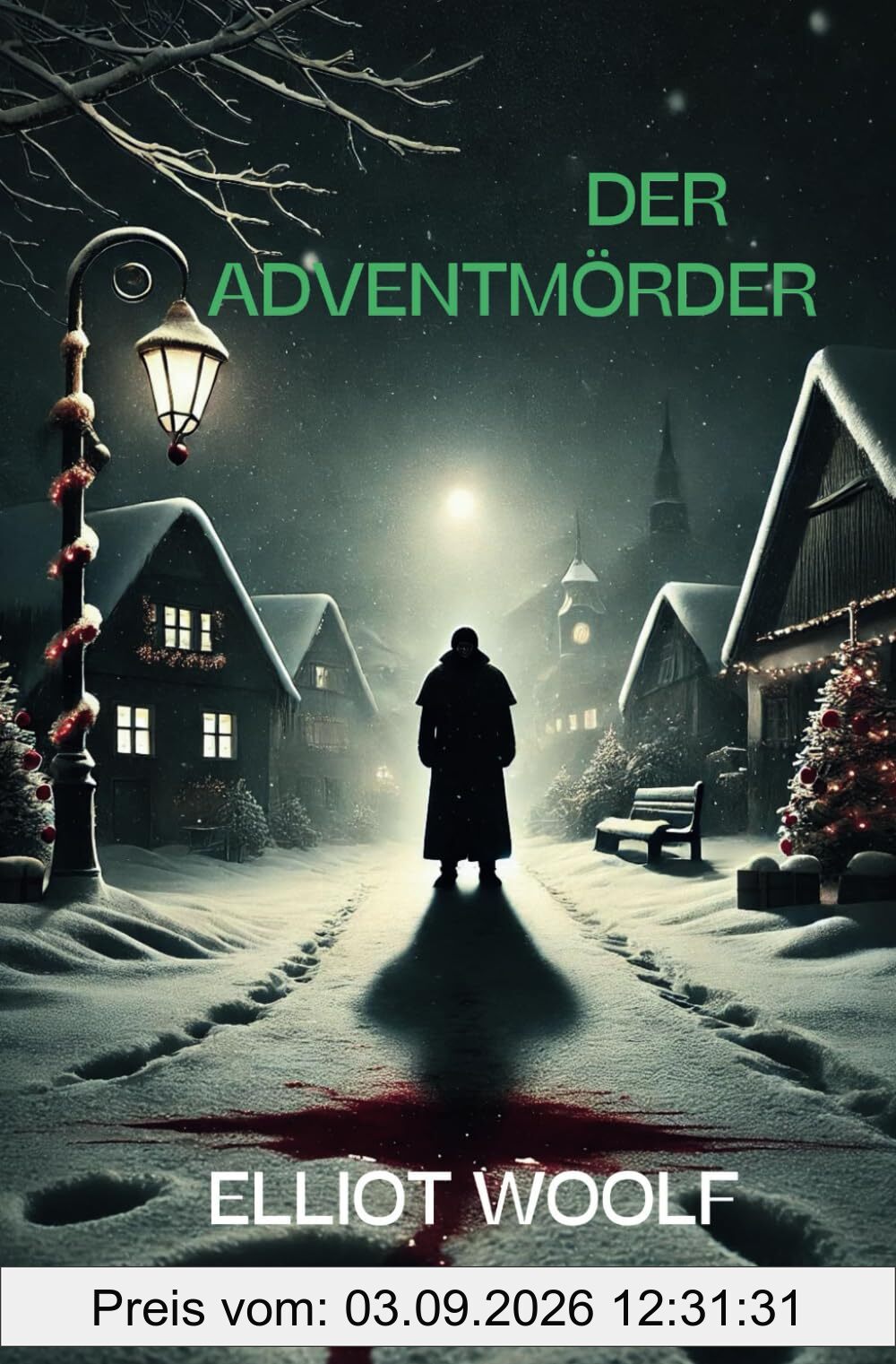 Der Adventmörder