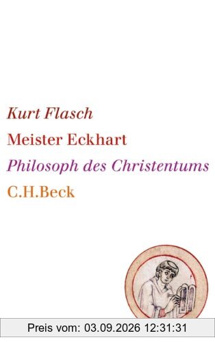 Meister Eckhart: Philosoph des Christentums