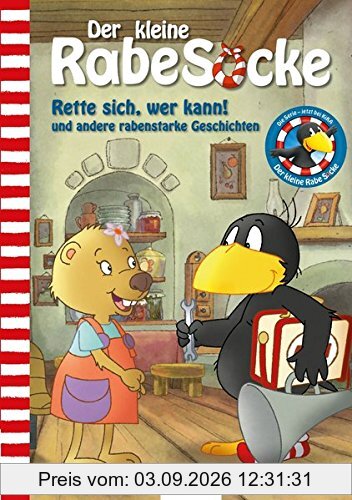 Der kleine Rabe Socke: Rette sich, wer kann! und andere rabenstarke Geschichten: Das Buch zur TV-Serie