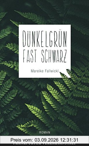 Dunkelgrün fast schwarz (Debütromane in der FVA)