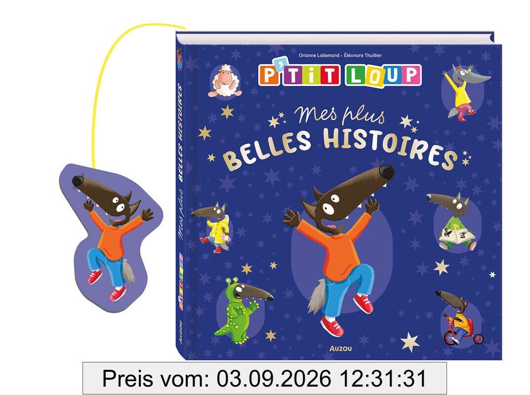 P'tit Loup : mes plus belles histoires