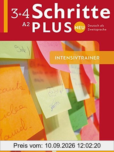Schritte plus Neu 3+4: Deutsch als Zweitsprache / Intensivtrainer mit Audio-CD