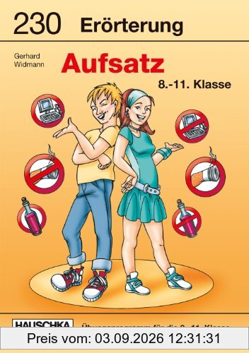 Erörterung. Aufsatz 8.-11. Klasse