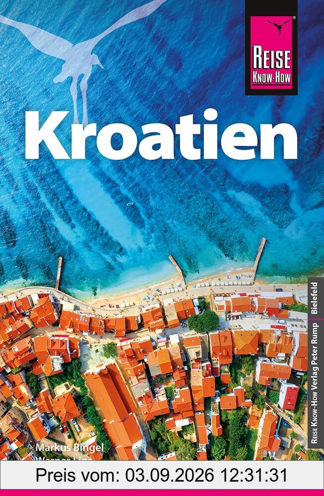 Reise Know-How Reiseführer Kroatien