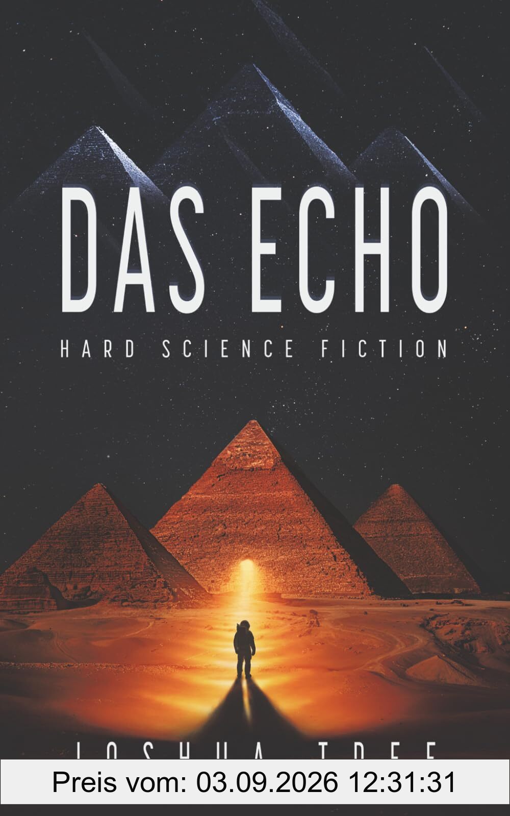 Das Echo: Hard Science Fiction