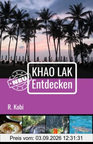 Khao Lak Neu Entdecken