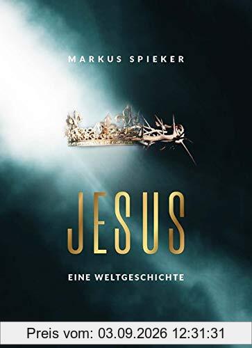 Jesus. Eine Weltgeschichte.