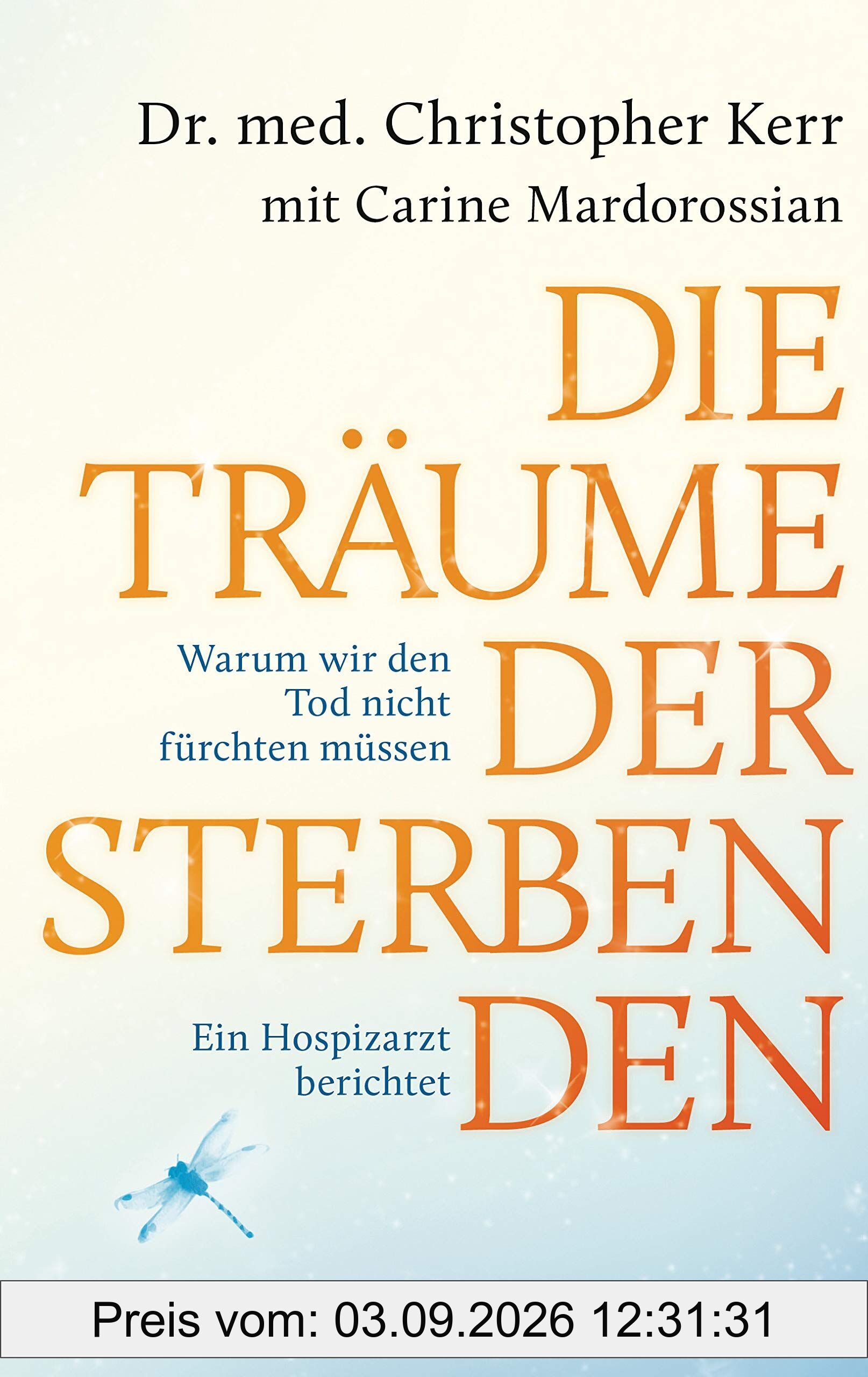 Die Träume der Sterbenden