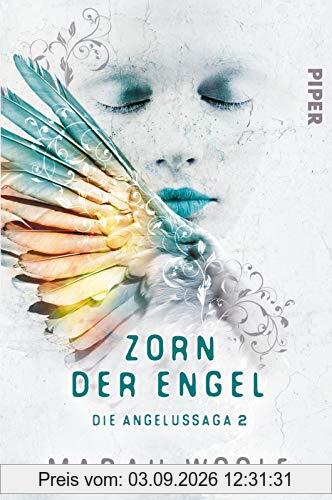 Zorn der Engel: Die Angelussaga 2