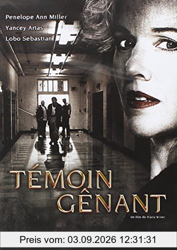Témoin genant
