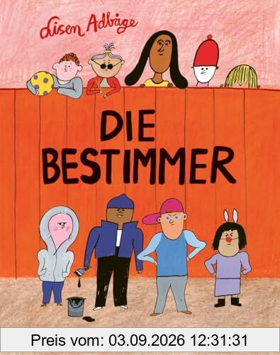 Die Bestimmer: Vierfarbiges Bilderbuch (MINIMAX)
