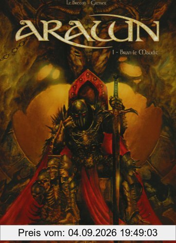 Arawn. Vol. 1. Bran le maudit