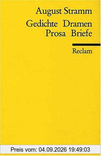 Gedichte, Dramen, Prosa, Briefe