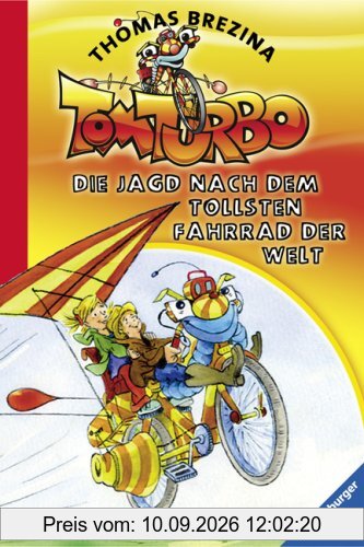 Tom Turbo 1: Die Jagd nach dem tollsten Fahrrad der Welt