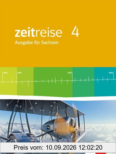 Zeitreise - Neue Ausgabe für Sachsen / Schülerbuch 6. Schuljahr