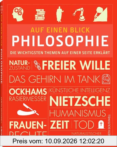 Auf einen Blick: Philosophie: Die wichtigsten Themen auf einer Seite erklärt