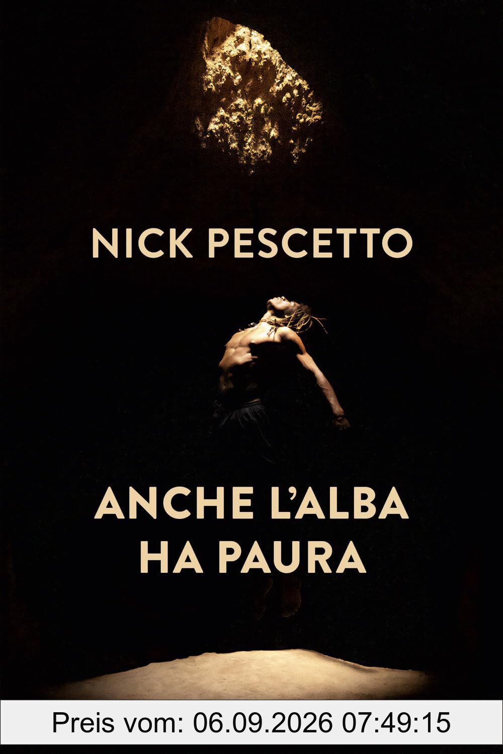Anche l'alba ha paura (Saggi PM)