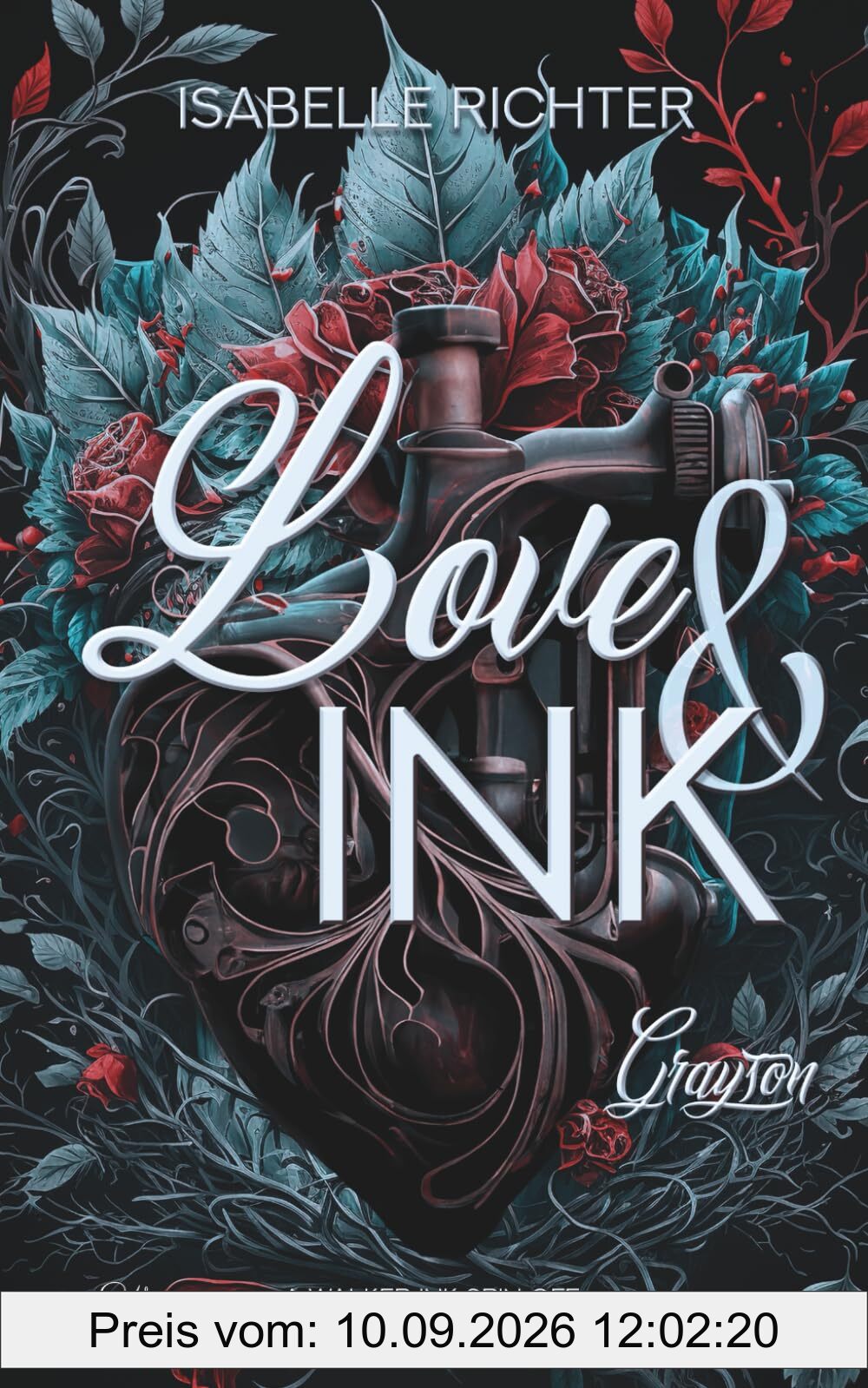 Love & Ink: Grayson (Walker Ink Next Generation Spin Off, Band 2)