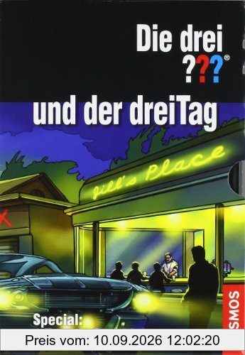 Die drei ??? und der dreiTag: Special: 1 Tag - 3 Geschichten. Im Zeichen der Ritter. Der Fluch der Sheldon Street. Fremder Freund
