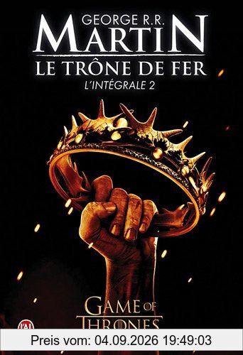 Le trône de fer : l'intégrale. Vol. 2