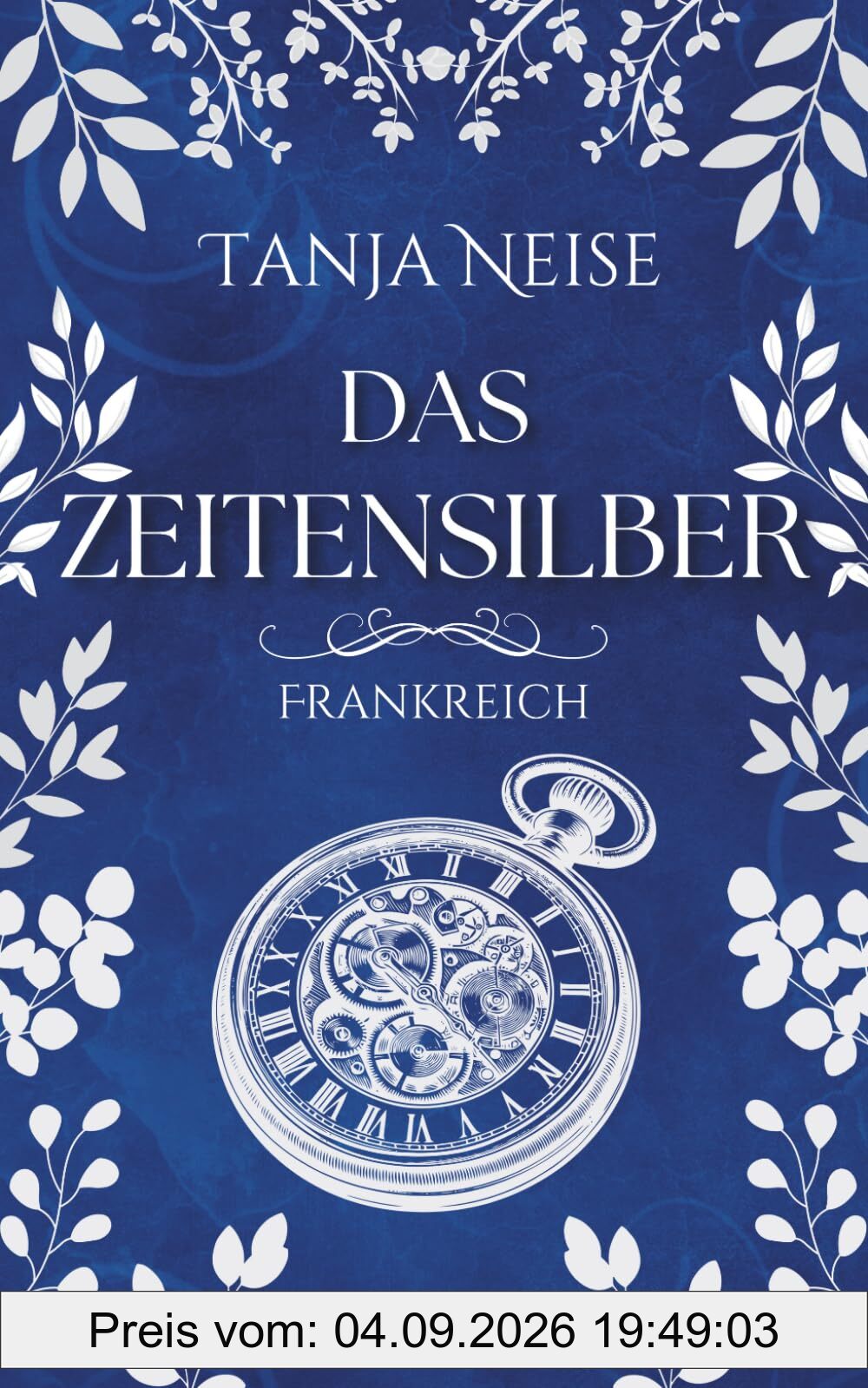 Das Zeitensilber - Frankreich