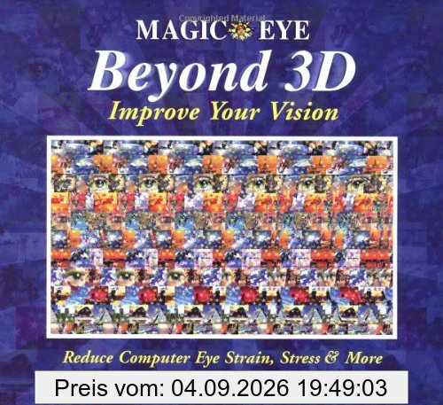 Beyond 3D: Improve Your Vision with Magic Eye