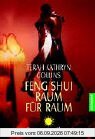 Feng Shui - Raum für Raum