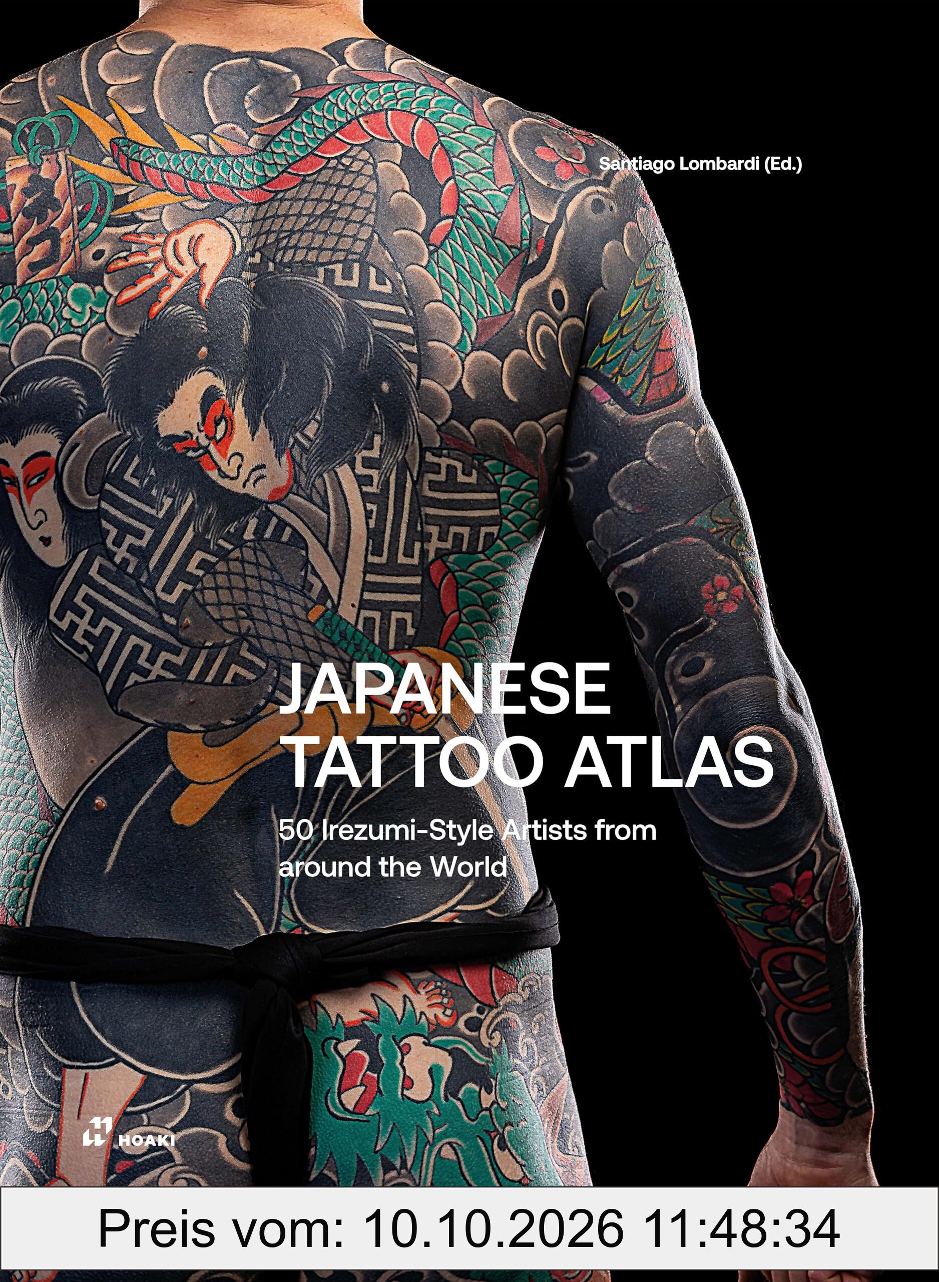 Japanese Tattoo Atlas. 50 Irezumi Style Artists from around the World