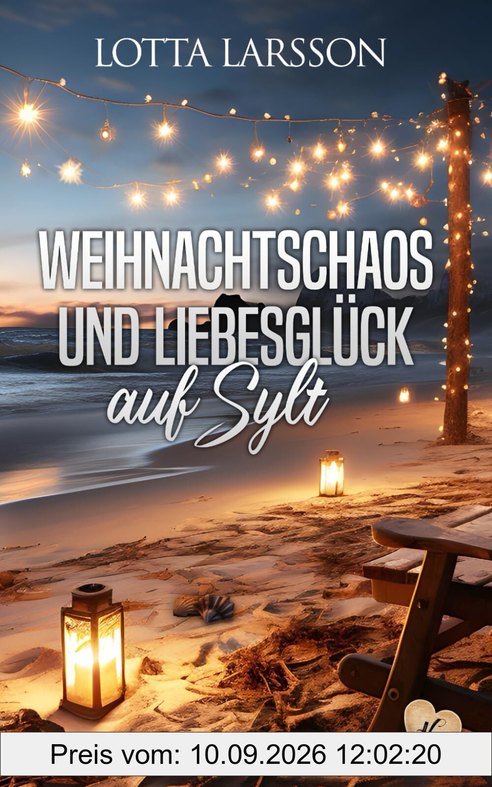 Weihnachtschaos und Liebesglück auf Sylt (Syltgeflüster, Band 3)