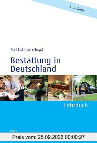 Bestattung in Deutschland: Lehrbuch