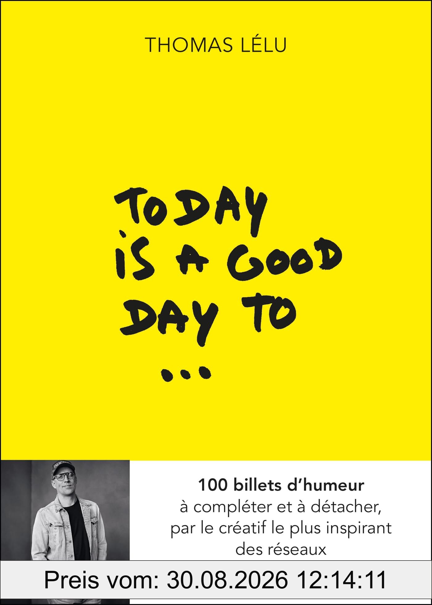 Today is a good day to...