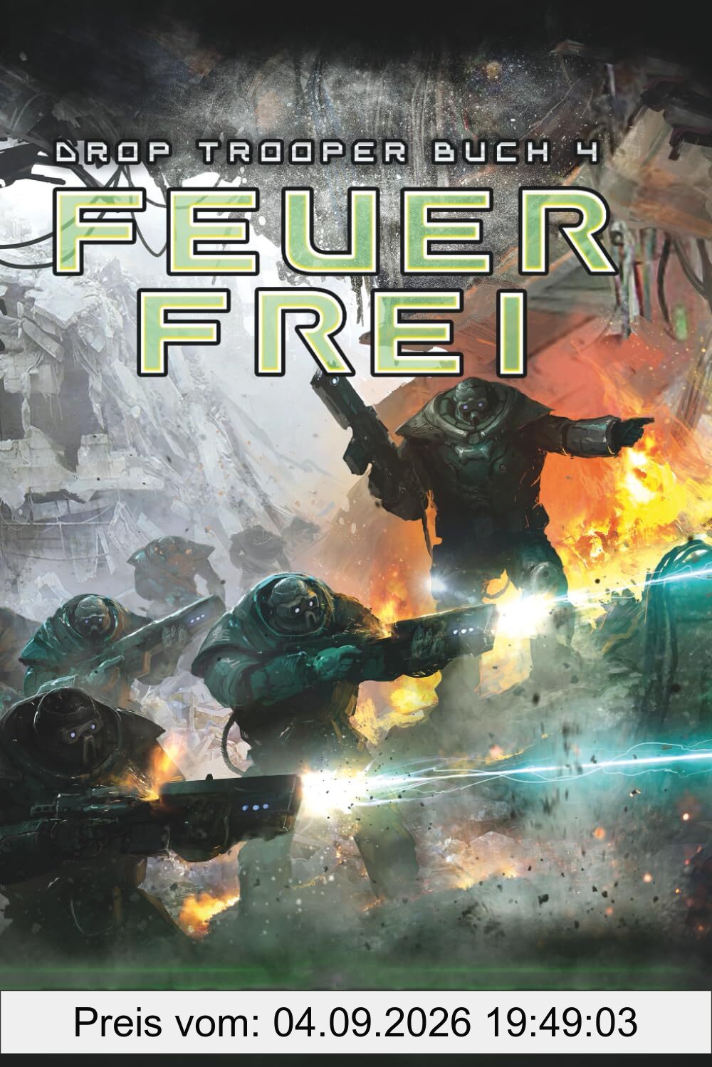 Feuer frei (Drop Trooper, Band 4)