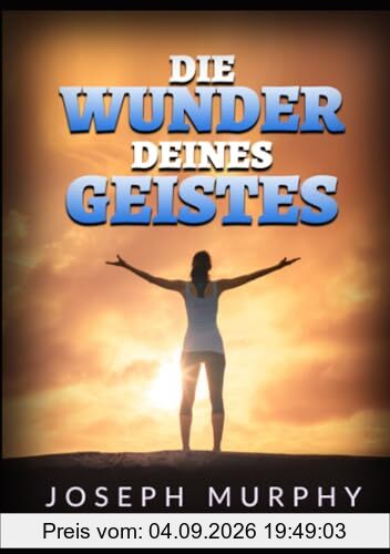 Die Wunder deines geistes