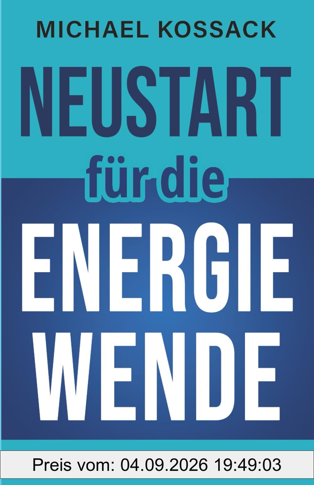Neustart für die Energiewende: Das Ende der Illusionen