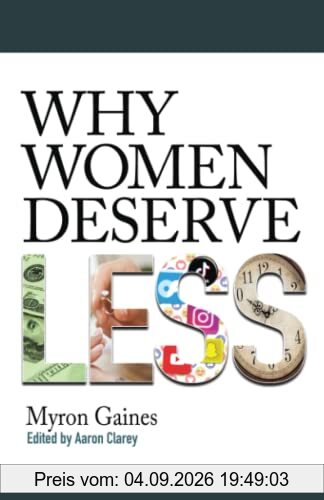 Why Women Deserve Less