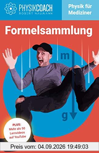 Formelsammlung - Physik für Mediziner