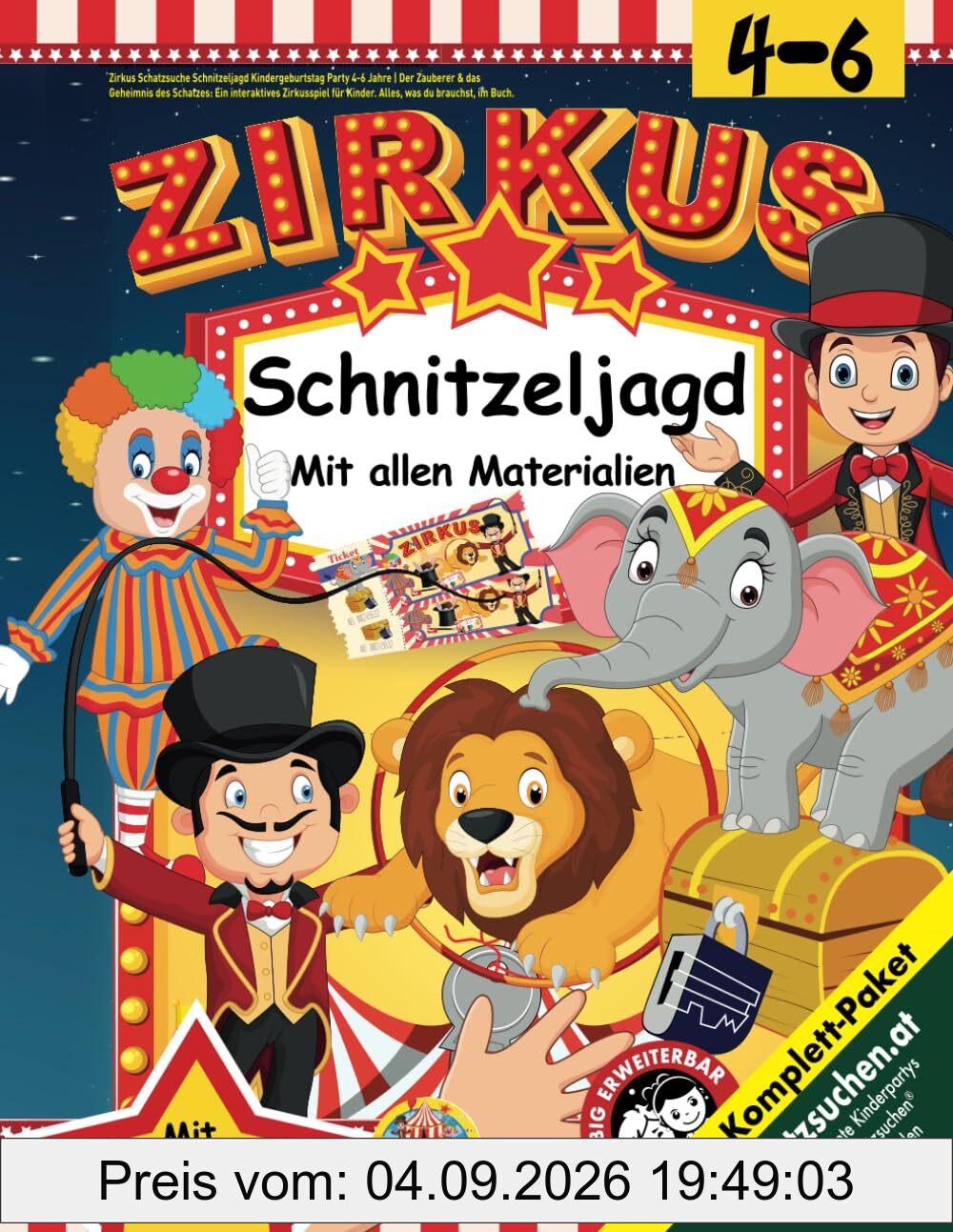 Zirkus Schatzsuche Schnitzeljagd Kindergeburtstag Party 4-6 Jahre: Der Zauberer & das Geheimnis des Schatzes: Ein interaktives Zirkusspiel für Kinder. ... was du brauchst, im Buch. (Bravo Schatzsuche)