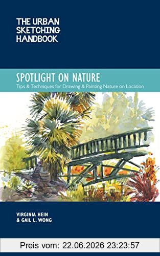 Virginia Hein The Urban Sketching Handbook Spotlight On Nature, Tips And Techniques For Drawing And Painting Nature On Location (15)