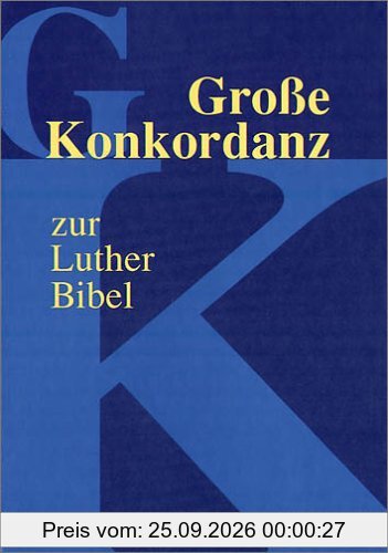 Große Konkordanz zur Lutherbibel