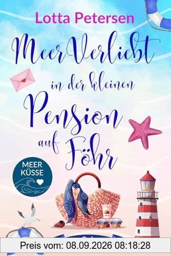 Meerverliebt in der kleinen Pension auf Föhr: Großdruck Ausgabe (Liebesromane in Großdruck)