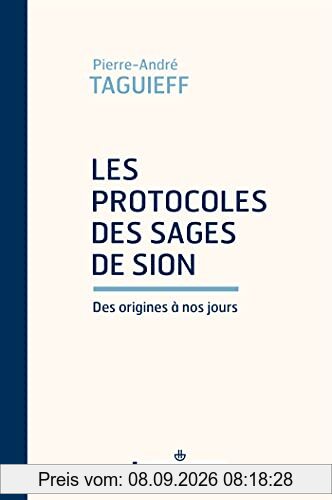 Les Protocoles des sages de Sion : des origines à nos jours : entretien avec Roman Bornstein