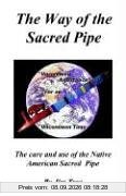The Way of the Sacred Pipe