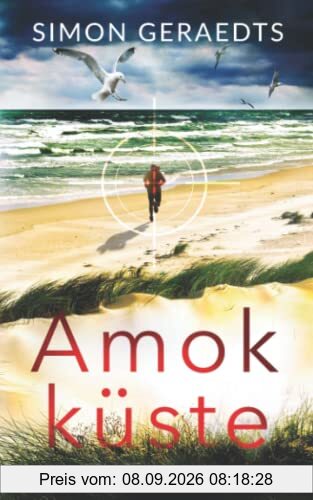 Amokküste (Sophie Jensen ermittelt, Band 3)