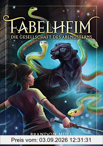 Fabelheim Band 2: Die Gesellschaft des Abendsterns